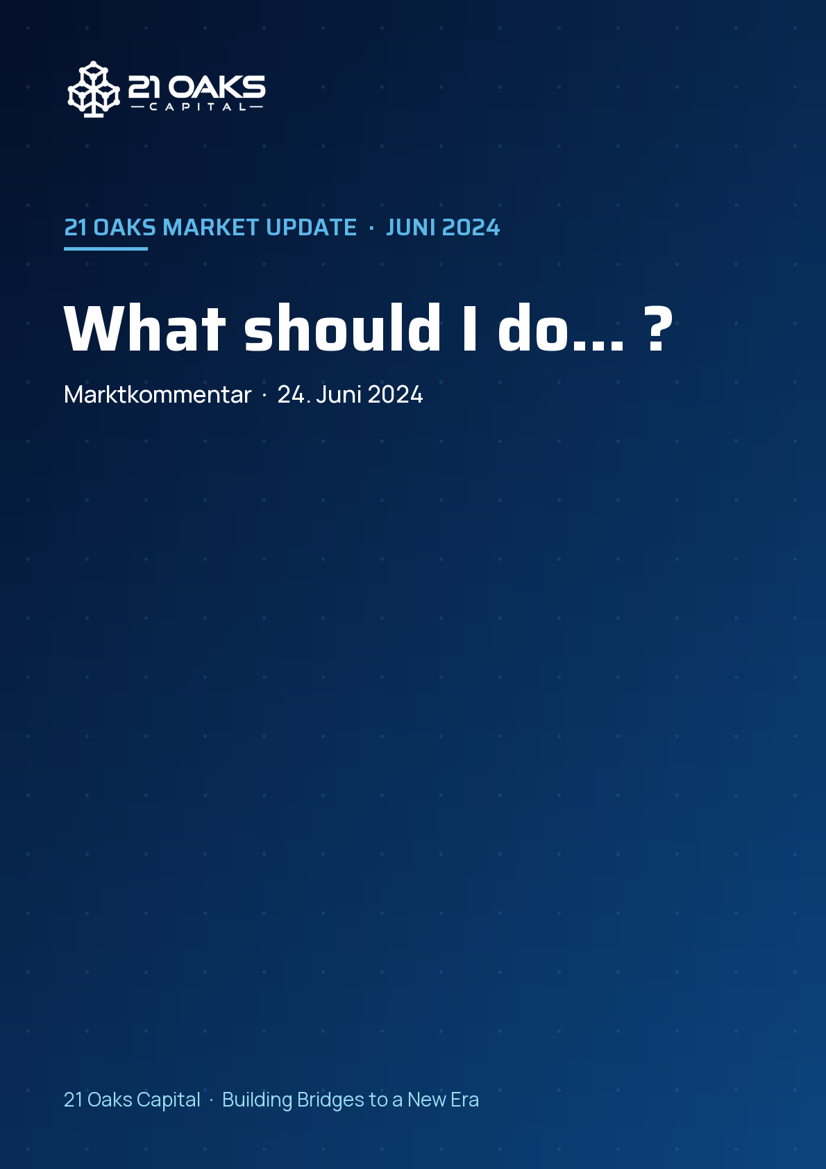 What should I do… ?