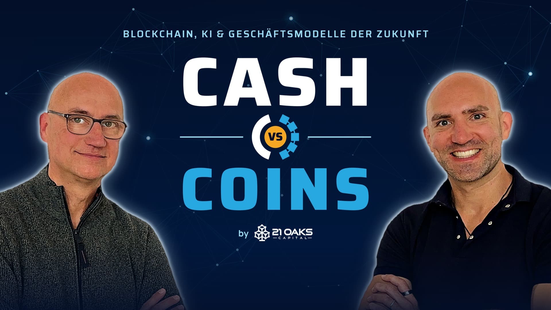 Cash vs Coins podcast with Miki Geike and Steffen Fuchs